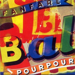 Fanfare Pourpour: Le Bal
