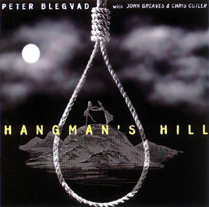 Blegvad, Peter with Greaves, John / Culter, Chris: Hangman's Hill