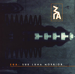 ZGA: Sub Luna Morrior (Recommended Records)