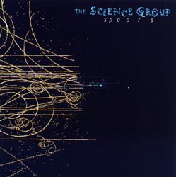 Science Group, The: Spoors (Recommended Records)