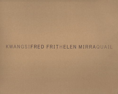 Frith, Fred And Helen Mirra: Kwangsi - quail [VINYL] (Shhpuma)