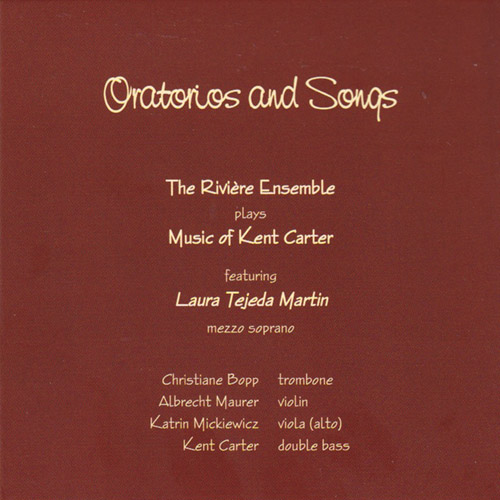 Carter, Kent: Oratorios and Songs (2010) (Emanem)