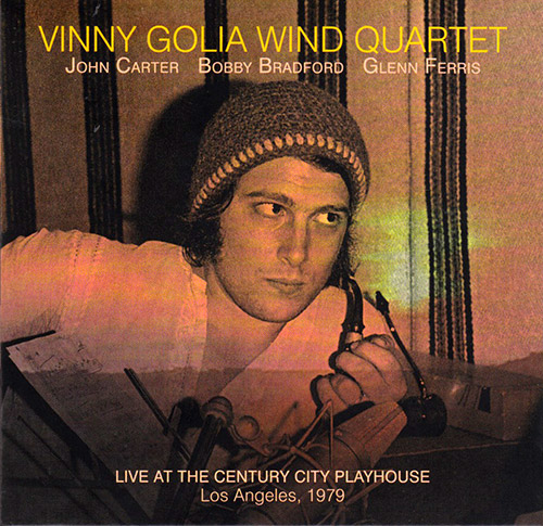 Golia, Vinny Wind Quartet: Live At The Century City Playhouse (Dark Tree Records)