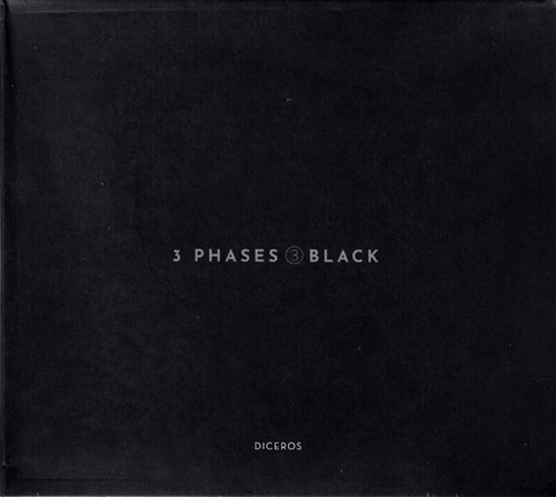 Diceros (Rodrigues / Mira / Silva / Curado / Almeida / Chagas /...): 3 Phases (III) Black (Creative Sources)