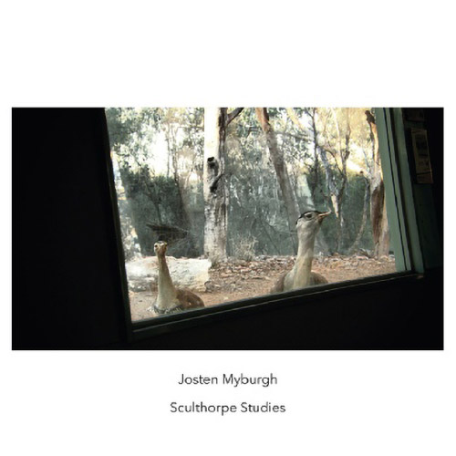 Myburgh, Josten: Sculthorpe Studies (Another Timbre)