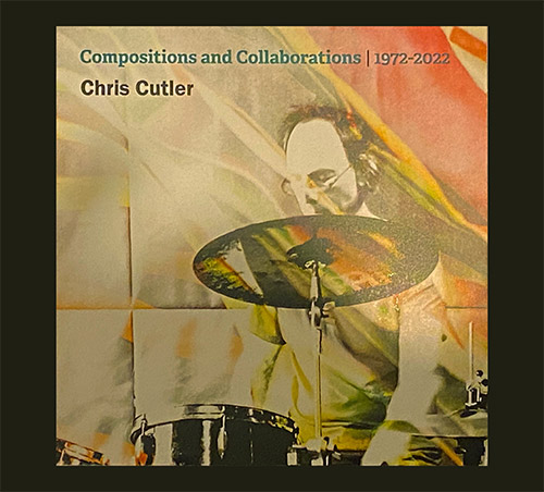 Squidco: Cutler, Chris: Compositions And Collaborations 1972-2022: In A Box  [10 CD / DVD / BOOKLET BOX SET]