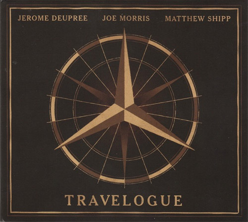 Deupree, Jerome / Joe Morris  / Matthew Shipp: Travelogue (Listen! Foundation (Fundacja Sluchaj!))