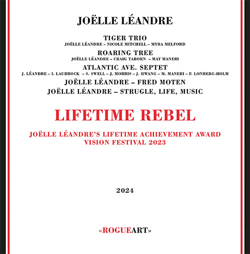 Leandre, Joelle: Lifetime Rebel [4 CDs + DVD + BOOKLET] (RogueArt)