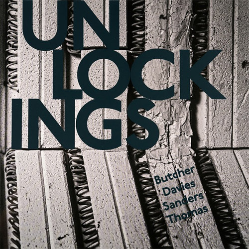 Butcher / Davies / Sanders / Thomas: Unlockings [VINYL] (NI-VU-NI-CONNU)