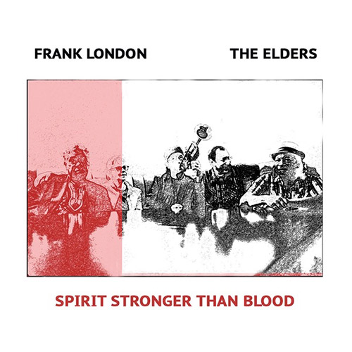 London, Frank / The Elders: Spirit Stronger Than Blood (ESP)