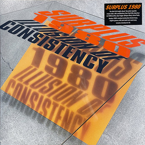 Surplus 1980: Illusion of Consistency [CD] (Surplus Industries)