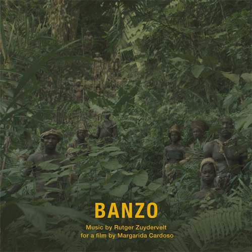 Zuydervelt, Rutger : Banzo (music for a film by Margarida Cardoso) (Self Released)