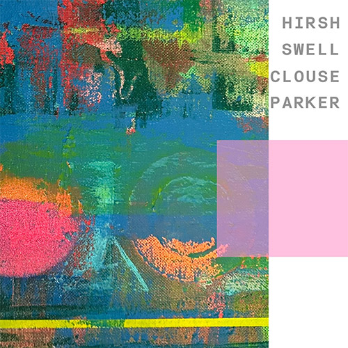 Hirsh / Swell / Clouse / Parker : Out On A Limb (Soul City Sounds)