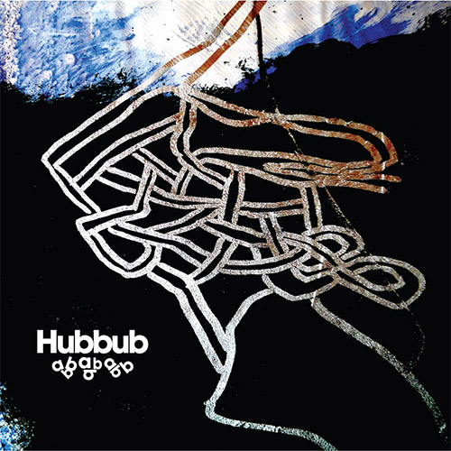 Hubbub (Blondy / Denzler / Guionnet / Mariage / Perraud): abb abb abb (Relative Pitch)