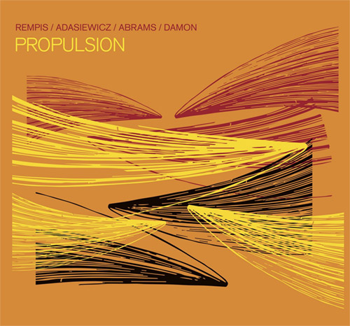 Rempis / Adasiewicz / Abrams / Damon: Propulsion (Aerophonic)