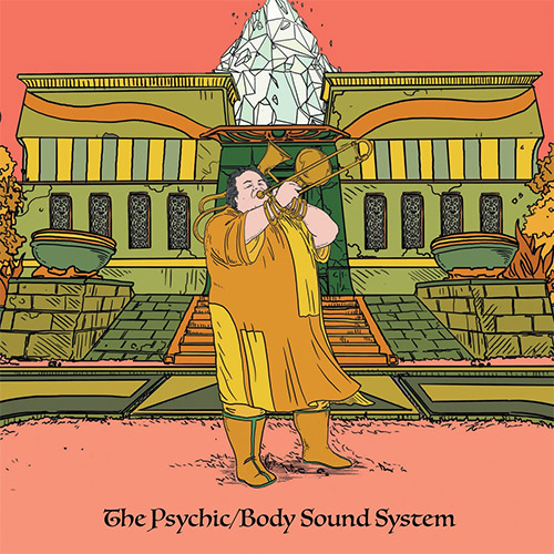 Blacksberg, Dan: The PsychicBody Sound System (Relative Pitch)