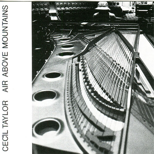 Taylor, Cecil : Air Above Mountains (ENJA RECORDS)