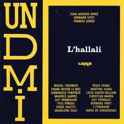 Un Drame Musical Instantane: L'Hallali (GRRR)