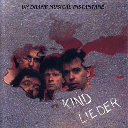 Un Drame Musical Instantane: Kind Lieder (GRRR)