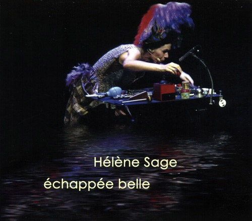 Sage, Helene: Echappee Belle (GRRR)