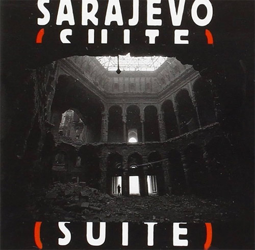 Various Artists: Sarajevo (Suite) (L'Empreinte Digitale)