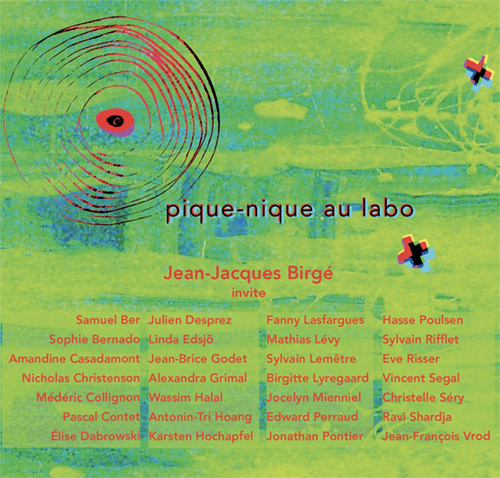 Birge, Jean-Jacques: Pique-nique Au Labo [2 CDs] (GRRR)