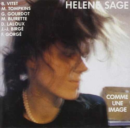 Sage, Helene: Comme Une Image (GRRR)