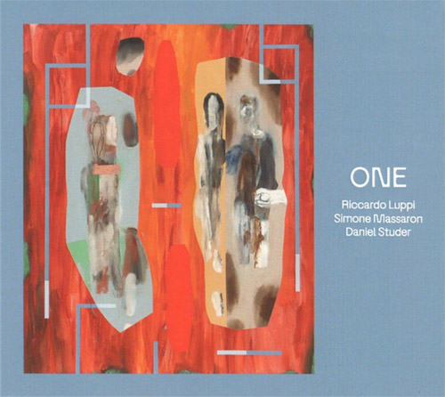 Luppi, Riccardo / Simone Massaron / Daniel Studer: One (Creative Sources)