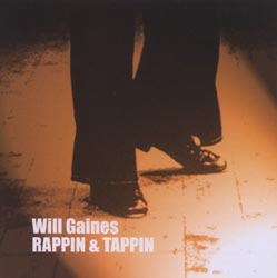 Gaines, Will / Derek Bailey: Rappin & Tappin