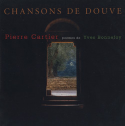 Cartier, Pierre: Chansons de Douve [2 CDs]