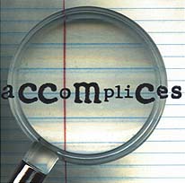CCMC (Dutton / Oswald / Snow): Accomplices