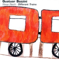 Quatuor Bozzini: Steve Reich: Different Trains (Collection QB)
