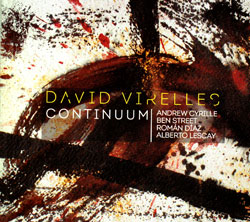 Virelles, David: Continuum (Pi Recordings)