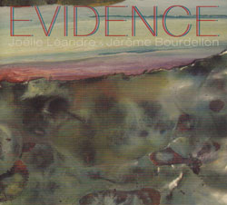 Leandre, Joelle / Jerome Bourdellon: Evidence