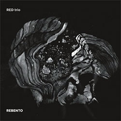 RED trio: Rebento [VINYL]