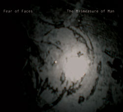 Fear of Faces: The Mismeasure of Man