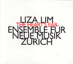 Lim, Liza: The Heart's Ear (Hat [now] ART)