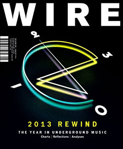 Wire, The: #359 January 2014 [MAGAZINE]