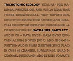 Bartlett, Nathaniel: Trichotomic Ecology [CD + DVD] <i>[Used Item]</i>