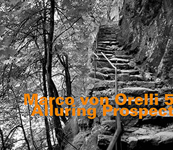 Von Orelli 5, Marco : Alluring Prospect