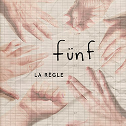 Funf (Babin, Cornell, Crispo, Jacques...): La Regle <i>[Used Item]</i>