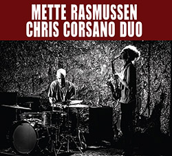Rasmussen, Mette / Chris Corsano Duo: All The Ghosts At Once