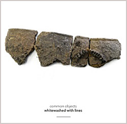 Common Objects: Butcher / Davies / Davies / Patterson: Whitewashed with Lines [2 CDs]