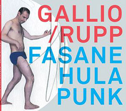 Gallio / Rupp: Fasane Hula Punk