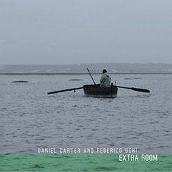 Carter, Daniel / Federico Ughi: Extra Room [LTD VINYL + DOWNLOAD] (577 Records)