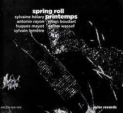 Helary, Sylvaine : Spring Roll / Printemps [2 CDs]