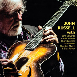 Russell, John (with Phil Minton, Thurston Moore, Evan Parker, &c.): With...