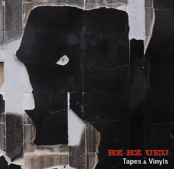 BZ BZ UEU: Tapes & Vinyls