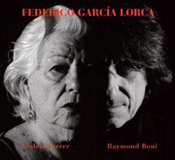 Ferrer, Violeta / Raymond Boni: Poemas De Federico Garcia Lorca Y Poemas Populares Espanoles