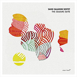 Salamon, Samo Sextet (w/ Succi / Arguelles / Niggenkemper / Dani / Lillinger): The Colours Suite